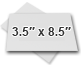 ○ 3.5″ x 8.5″